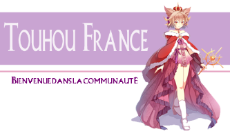 Touhou-France : Communauté française de Touhou Project